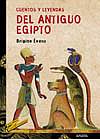 Cuentos y Leyendas del Antiguo Egipto