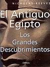 El Antiguo Egipto. Los Grandes Descubrimientos