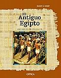 El Antiguo Egipto: Anatoma de una Civilizacin.