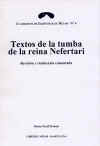 Textos de la tumba de la reina Nefertari. Revisin y traduccin comentada.