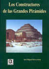 Los Grandes Constructores de las Pirmides.