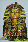 As se descubre el Egipto de los Faraones.
