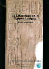 La Literatura en el Egipto Antiguo. Breve Antologa.
