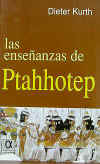 Las Enseanzas de Ptahotep.