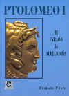 Ptolomeo I. El Faran de Alejandra.