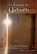 La Reliquia de Yahvéh